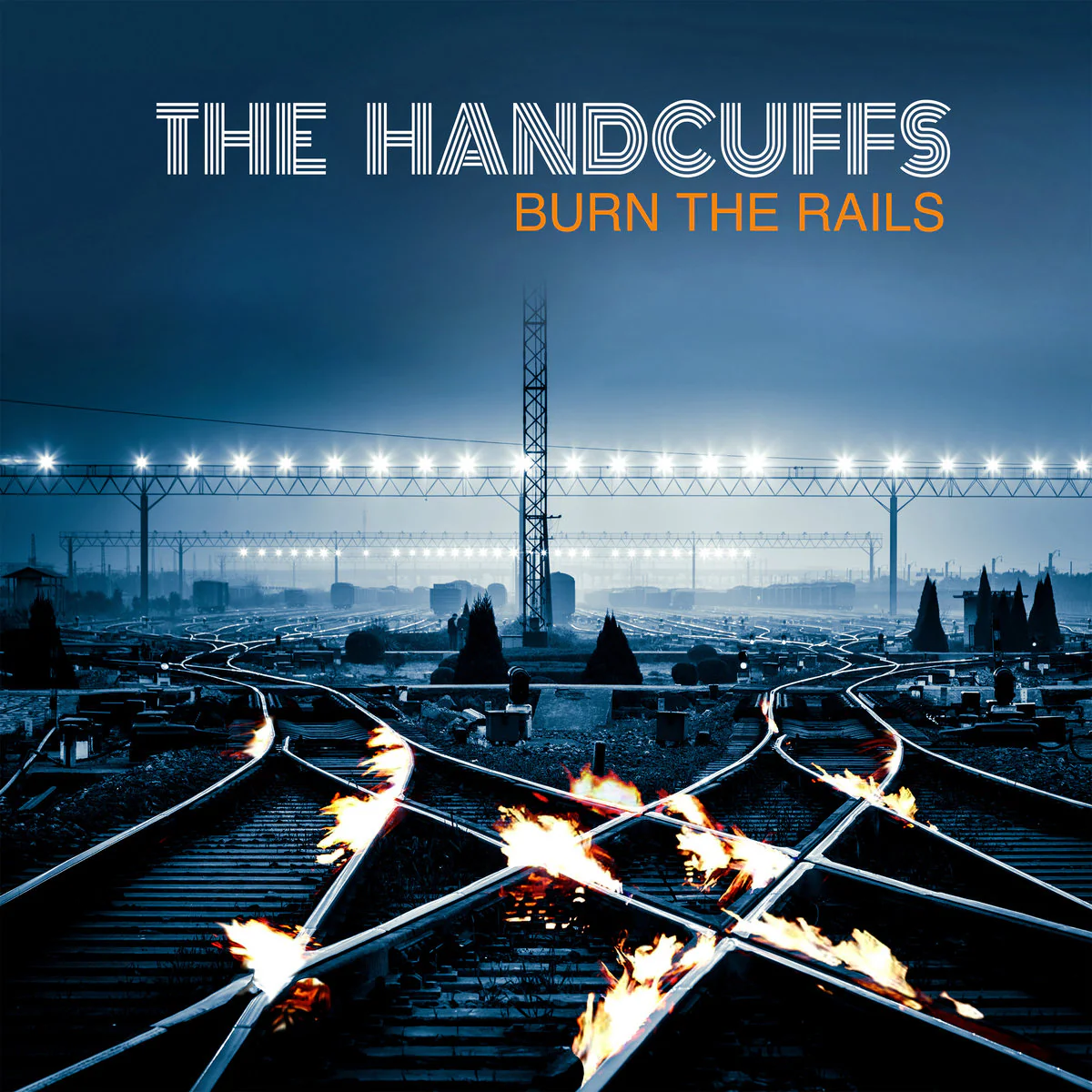 Burn The Rails  w/ Bonus 7"