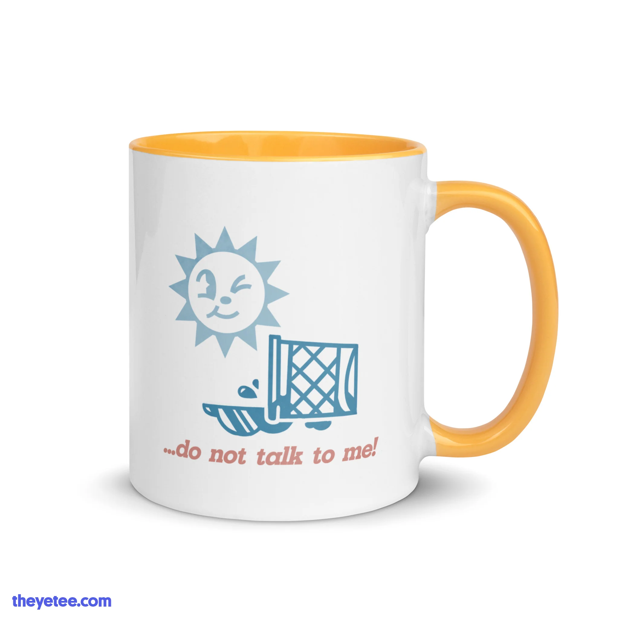 Don't Talk To Me Mug - Image 2